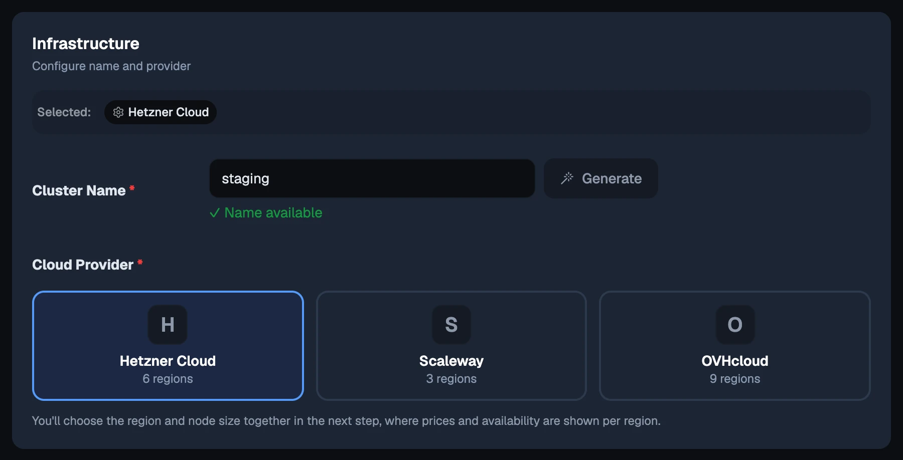 The Infrastructure step: a cluster name and a choice of provider.